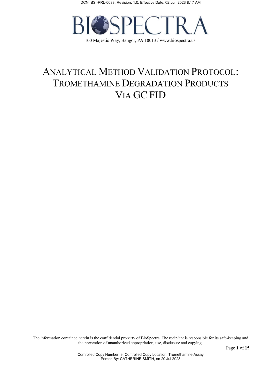 Analytical Method Validation Protocol Tromethamine Assay and Degradation Products