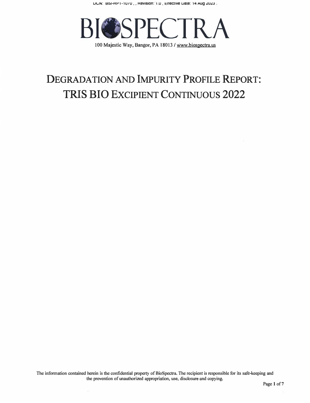 Degradation and Impurity Profile Report TRIS BIO Excipient Continuous 2022